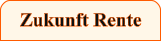 Zukunft Rente